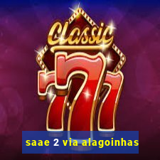 saae 2 via alagoinhas